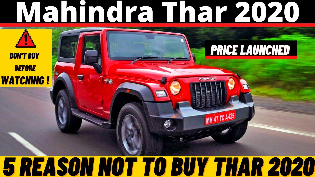 Mahindra thar 2020 problems